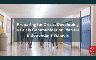 Preparing for Crisis: Developing a Crisis Communication Plan for Independent Schools